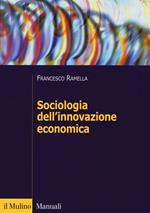 Sociologia dell'innovazione economica