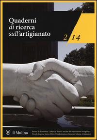 Quaderni di ricerca sull'artigianato (2014). Vol. 2 - copertina