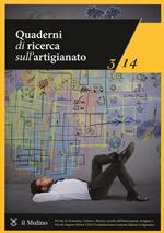 Quaderni di ricerca sull'artigianato (2014). Vol. 3