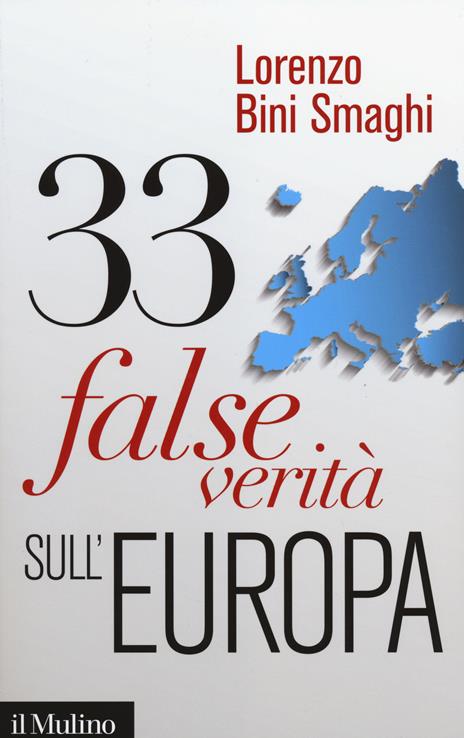 33 false verità sull'Europa -  Lorenzo Bini Smaghi - copertina