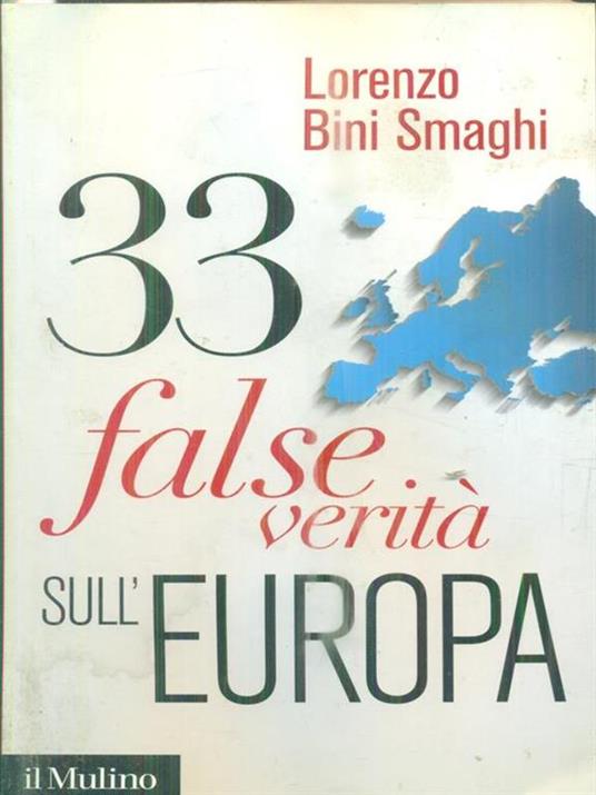 33 false verità sull'Europa -  Lorenzo Bini Smaghi - copertina