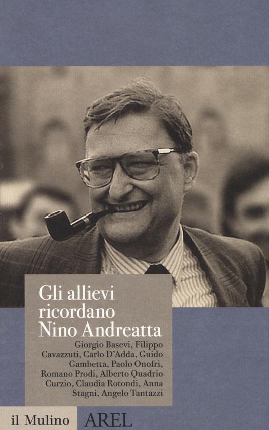 Gli allievi ricordano Nino Andreatta - copertina