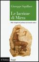 Le lacrime di Mirra. Miti e luoghi dei profumi nel mondo antico - Giuseppe Squillace - copertina