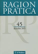Ragion pratica (2015). Vol. 45