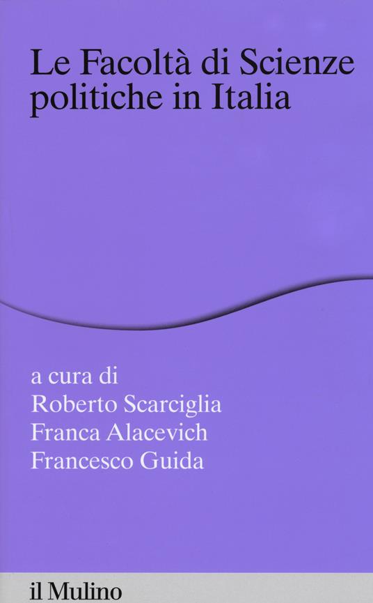 Le facoltà di scienze politiche in Italia - copertina