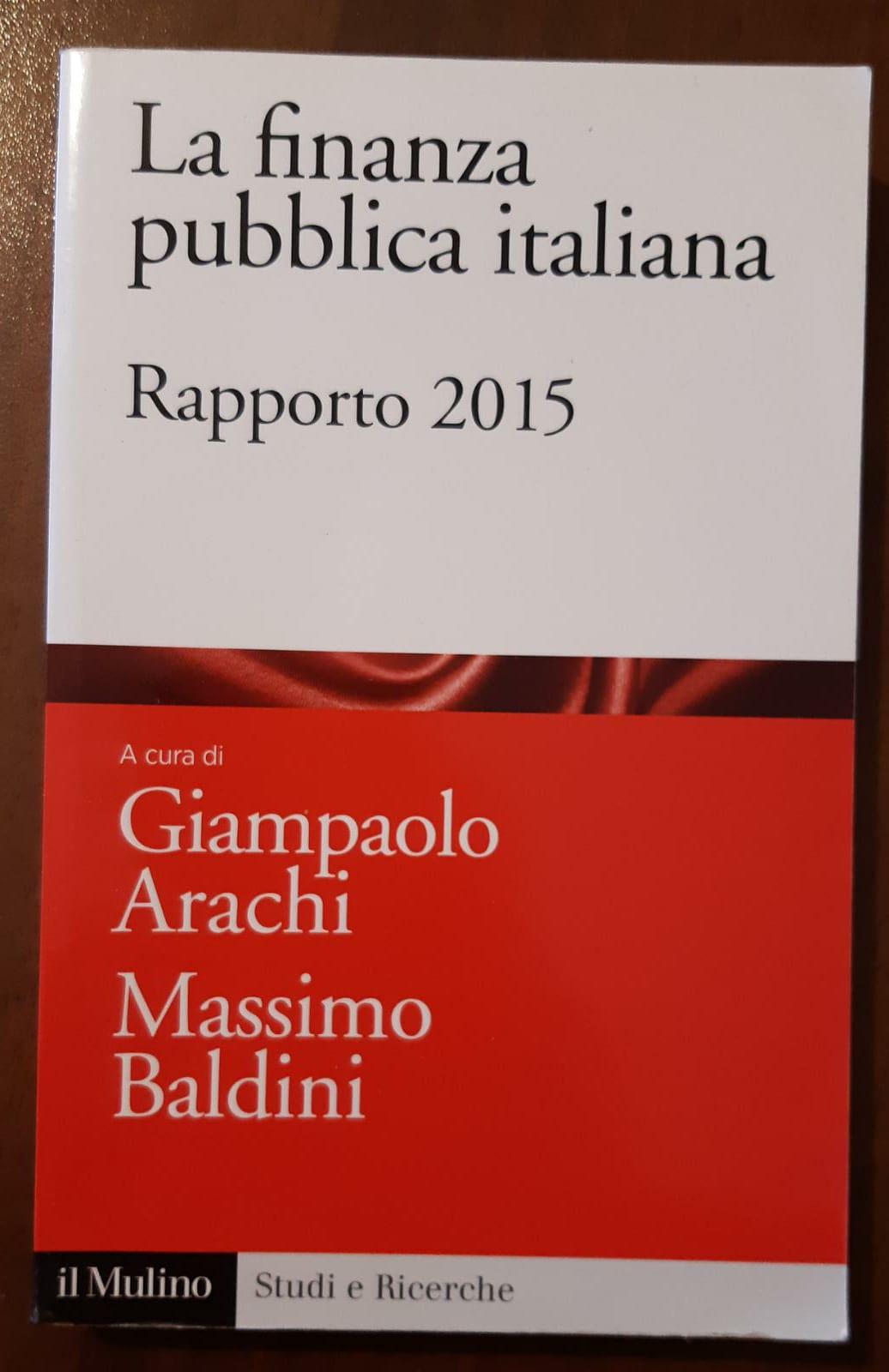 La finanza pubblica italiana. Rapporto 2015