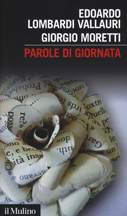 Parole di giornata -  Edoardo Lombardi Vallauri, Giorgio Moretti - copertina