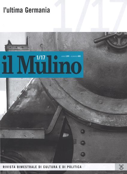 Il Mulino (2017). Vol. 489: ultima Germania, L'. - copertina