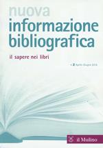 Nuova informazione bibliografica (2016). Vol. 2
