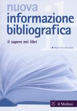 Nuova informazione bibliografica (2016). Vol. 4