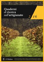 Quaderni di ricerca sull'artigianato (2016). Vol. 2