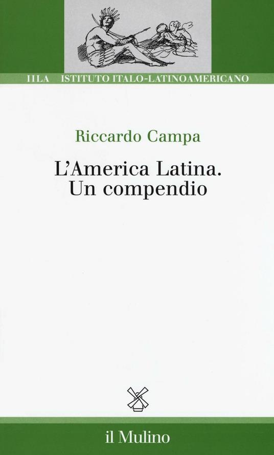 L'America Latina. Un compendio - Riccardo Campa - copertina