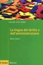 La lingua del diritto e dell'amministrazione