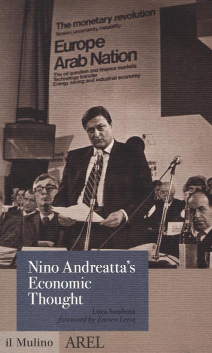 Nino Andreatta's economic thought - Luca Sandonà - copertina