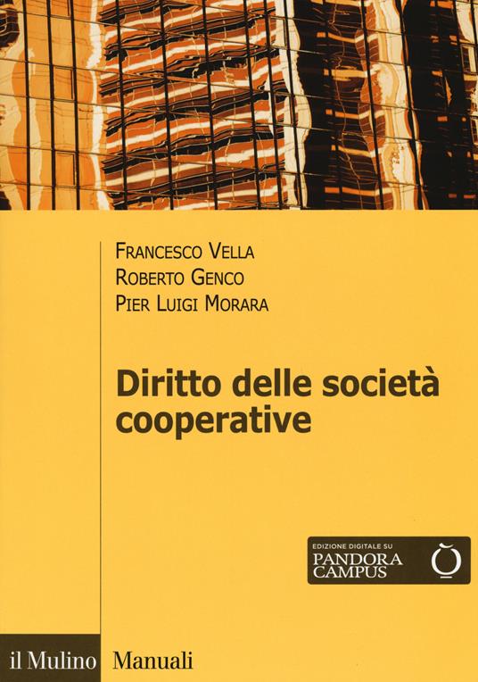 Diritto delle società cooperative -  Francesca Vella, Roberto Genco, Pier Luigi Morara - copertina