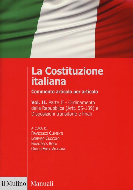 La Costituzione italiana. Commento articolo per articolo. Vol. 2 - copertina