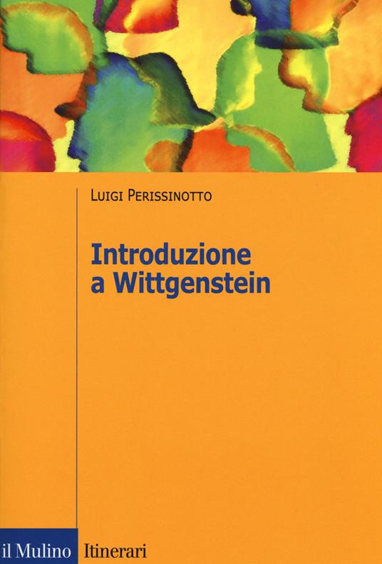 Introduzione a Wittgenstein - Luigi Perissinotto - copertina