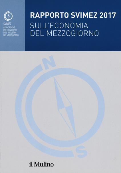 Rapporto Svimez 2017 sull'economia del Mezzogiorno - copertina