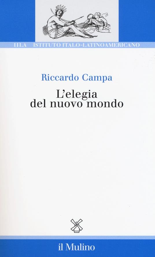 L'elegia del nuovo mondo - Riccardo Campa - copertina