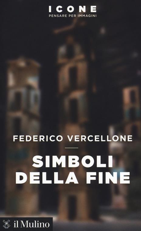 Simboli della fine -  Federico Vercellone - copertina