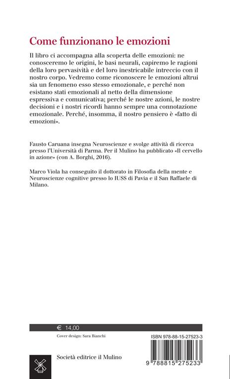 Come funzionano le emozioni - Fausto Caruana,Marco Viola - 3