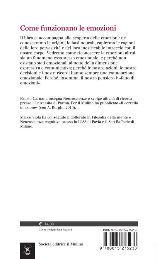 Come funzionano le emozioni - Fausto Caruana,Marco Viola - 3