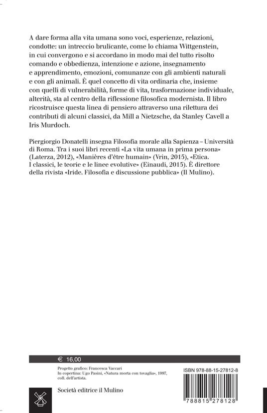 Il lato ordinario della vita, Filosofia ed esperienza comune - Piergiorgio Donatelli - 2