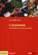 L' economia. Comprendere il mondo che cambia