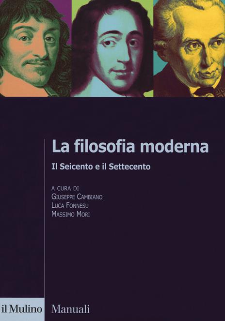 La filosofia moderna. Il Seicento e il Settecento - copertina