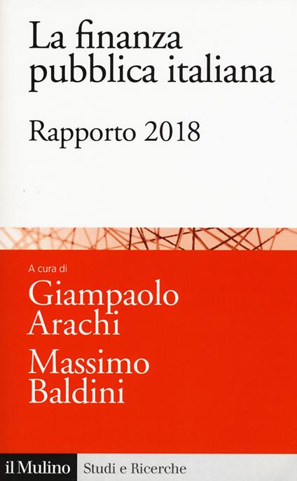 La finanza pubblica italiana. Rapporto 2018 - copertina