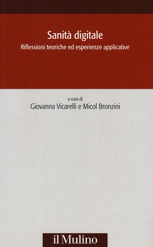 Sanità digitale. Riflessioni teoriche ed esperienze applicative - copertina