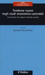Tendenze nuove negli studi economico-aziendali. L'evoluzione dei rapporti azienda-società