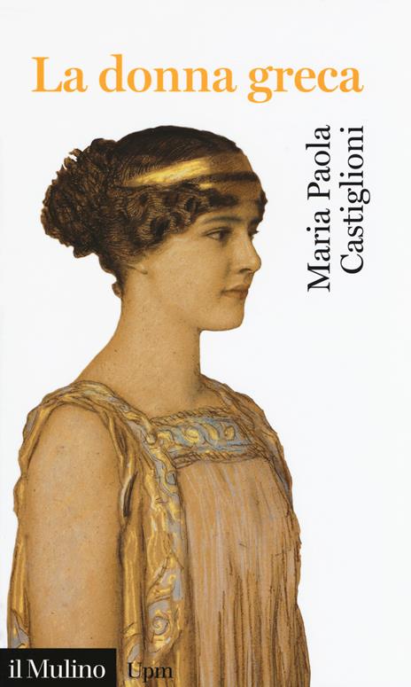 La donna greca - Maria Paola Castiglioni - copertina