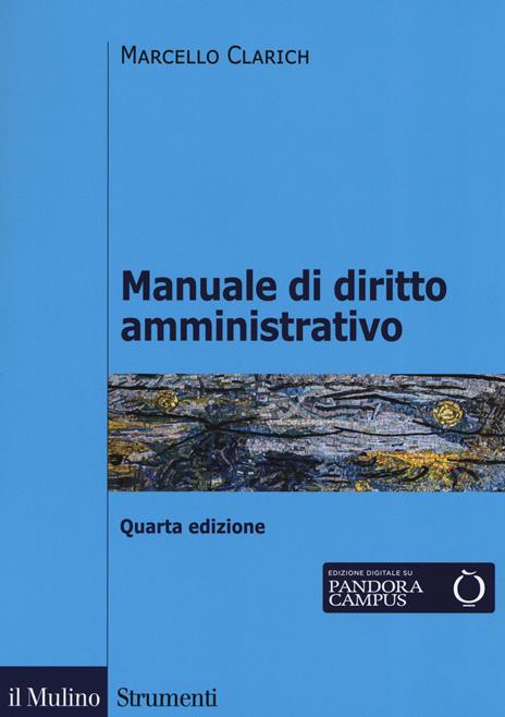 Manuale di diritto amministrativo - Marcello Clarich - copertina