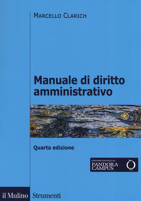 Manuale di diritto amministrativo - Marcello Clarich - copertina