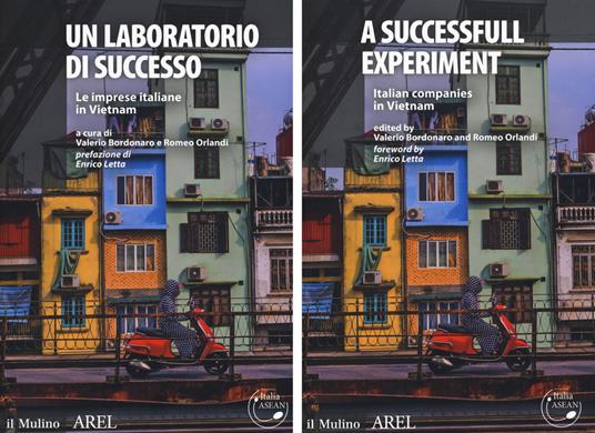 Un laboratorio di successo. Le imprese italiane in Vietnam-A successfull experiment. Italian campanies in Vietnam - copertina