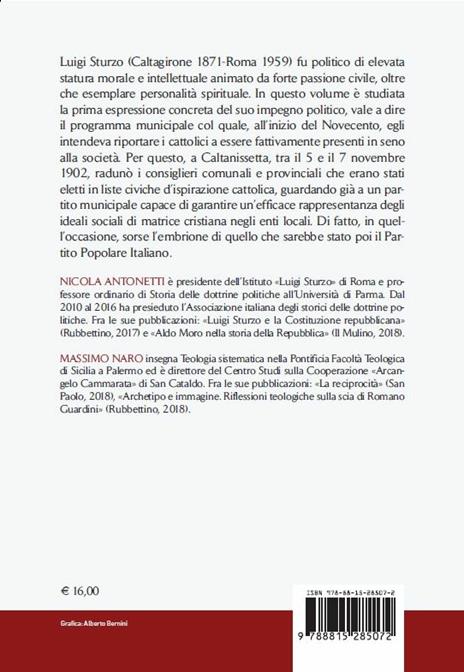 Il municipalismo di Luigi Sturzo. Alle origini delle autonomie - Nicola Antonetti,Massimo Naro - 2