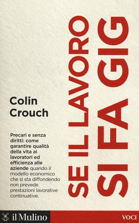 Se il lavoro si fa gig - Colin Crouch - copertina