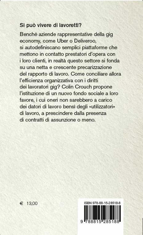 Se il lavoro si fa gig - Colin Crouch - 2