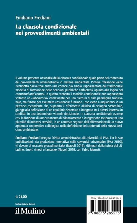 La clausola condizionale nei provvedimenti ambientali - Emiliano Frediani - 2
