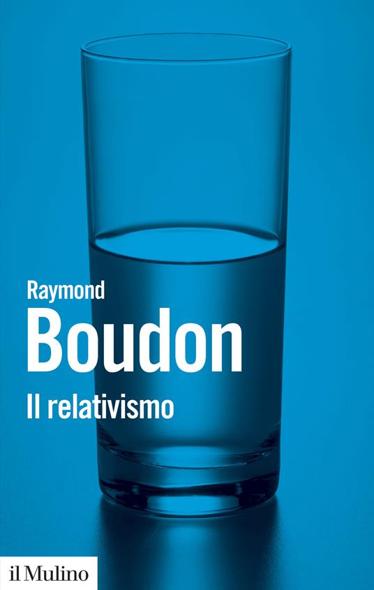 Il relativismo - Raymond Boudon - copertina