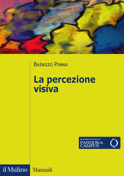 La percezione visiva - Baingio Pinna - copertina