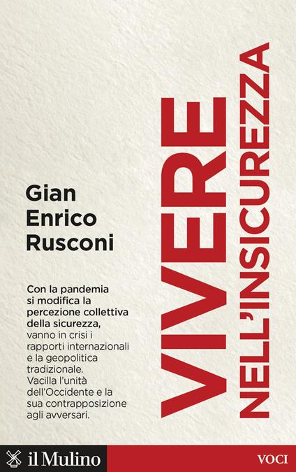 Vivere nell'insicurezza - Gian Enrico Rusconi - copertina