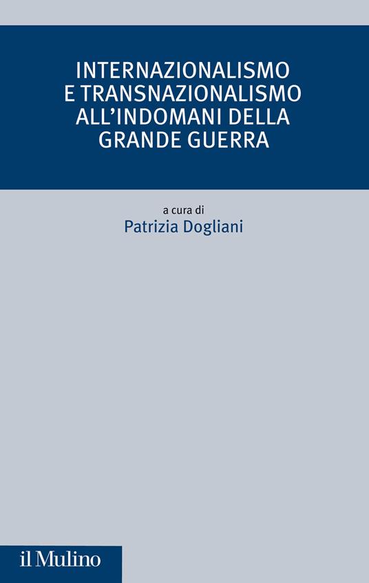 Internazionalismo e transnazionalismo all'indomani della Grande guerra - copertina