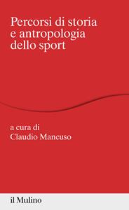 Libro Percorsi di storia e antropologia dello sport 