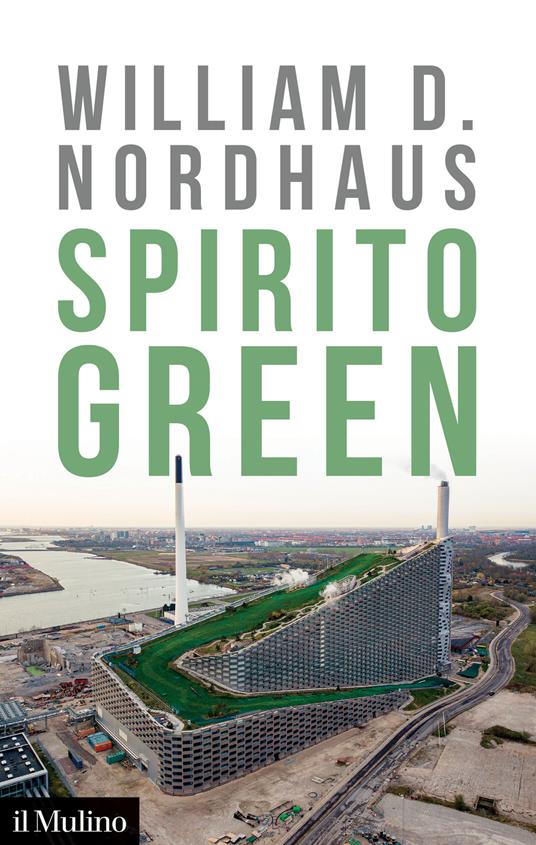 Spirito green - William D. Nordhaus - copertina