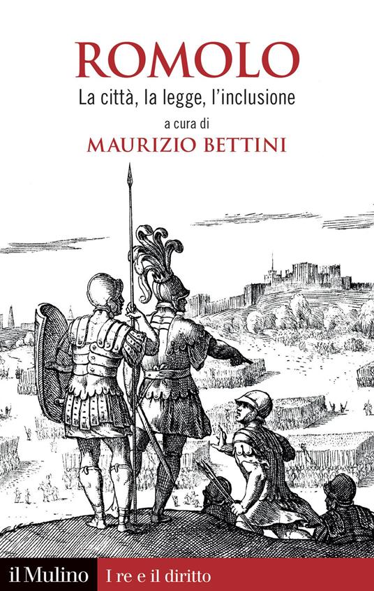 Romolo. La citta, la legge, l'inclusione - copertina