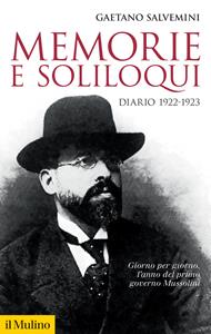Libro Memorie e soliloqui. Diario 1922-1923 Gaetano Salvemini