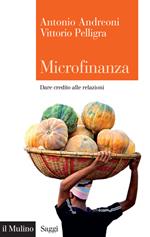 Microfinanza. Dare credito alle relazioni