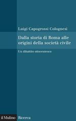 Dalla storia di Roma alle origini della società civile. Un dibattito ottocentesco